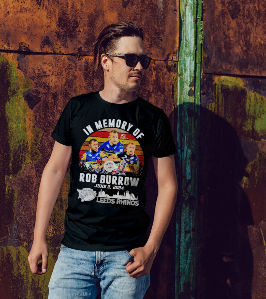 In Memory Of Rob Burrow June 2 2024 Leeds Rhinos Vintage T-Shirt