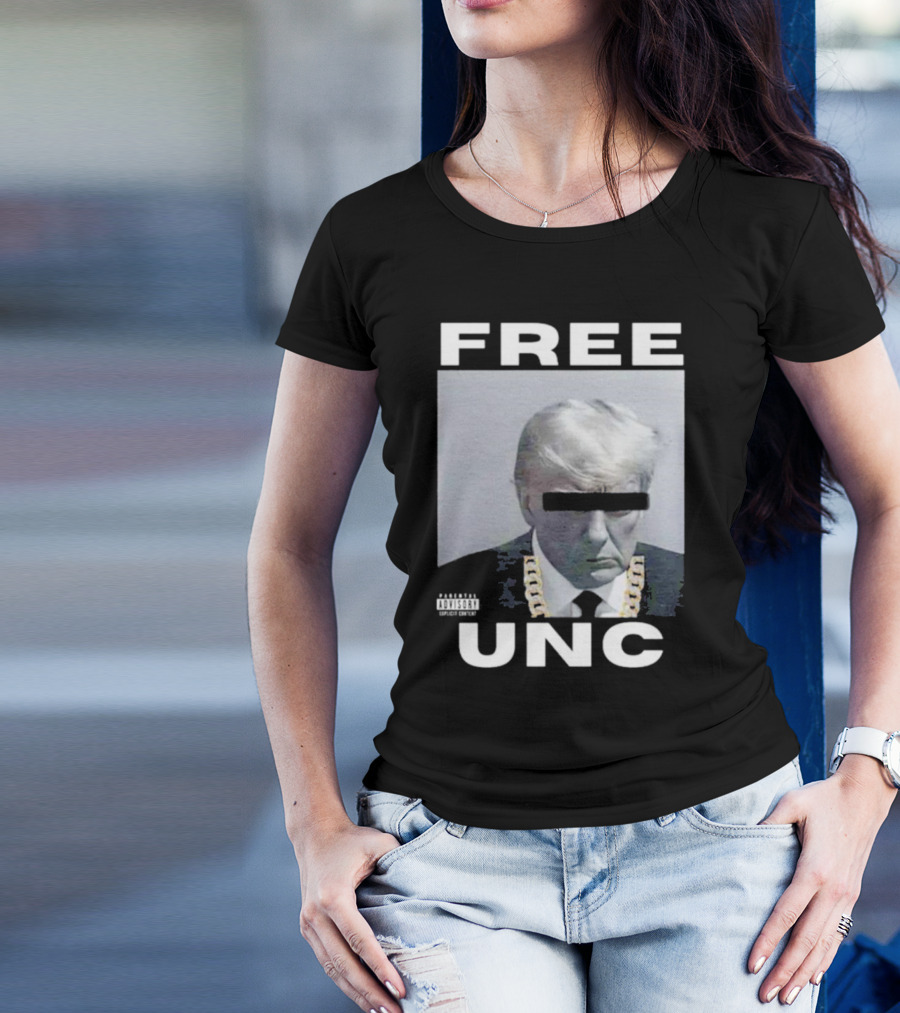 Free Unc Trump Shot Parental Advisory T-Shirt