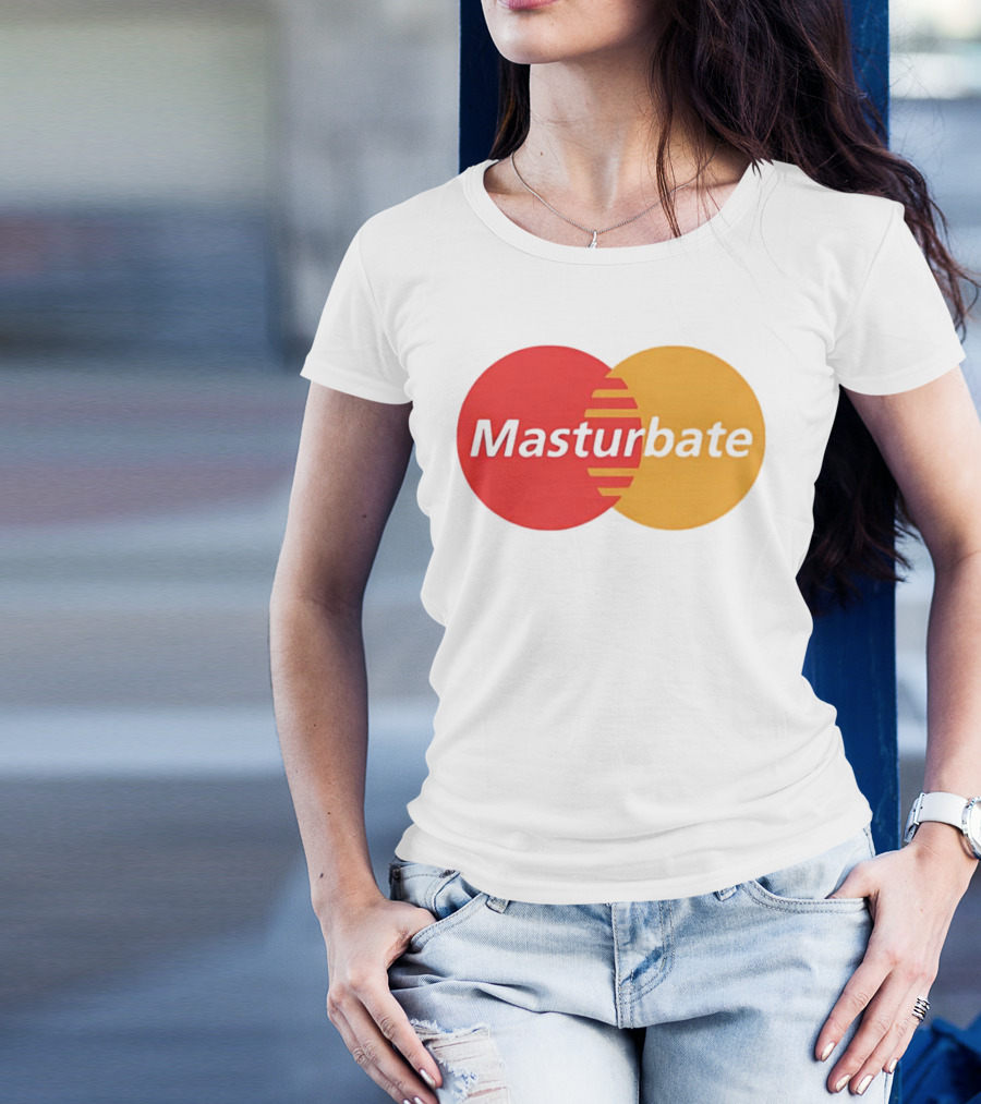 Masturbate Mastercard T-Shirt