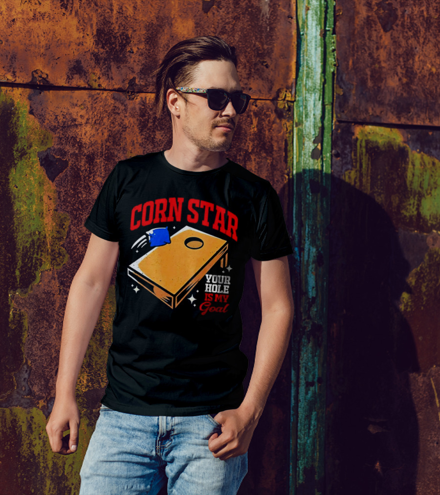 CORN STAR Your Hole Is My Goal Cornhole Game Target T-Shirt