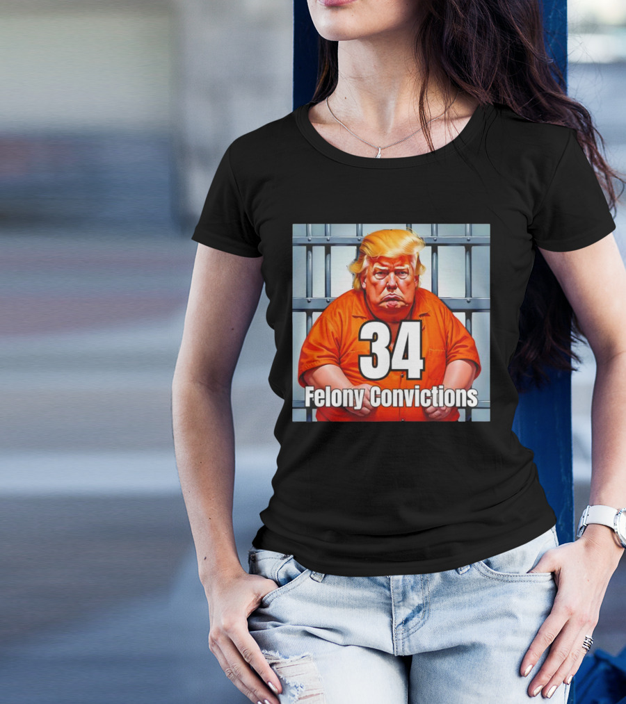 34 Felony Convictions Trump Prison Jumpsuit Jail Bars T-Shirt