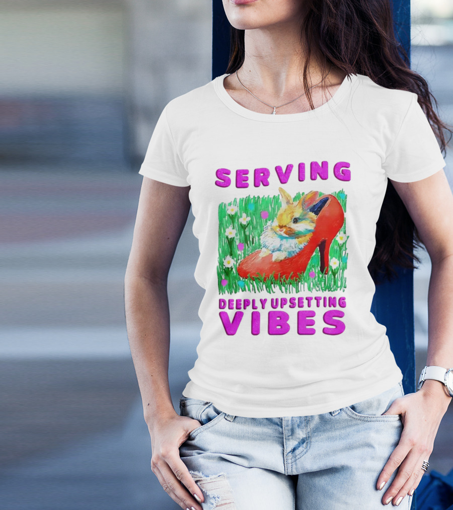 Serving Deeply Upsetting Vibes Bunny In Red High Heel With Flowers T-Shirt