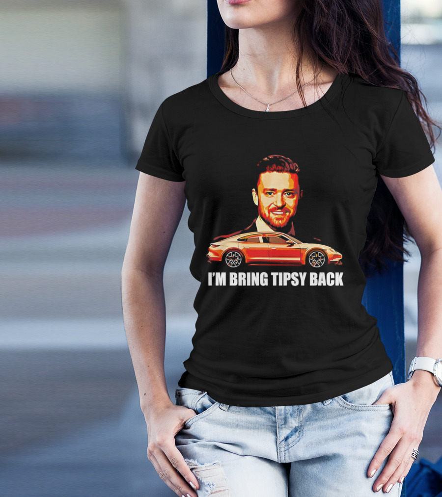 I'm Bring Tipsy Back Justin Timberlake Illustration Red Car T-Shirt