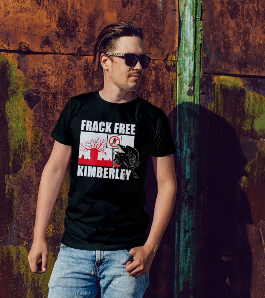 FRACK FREE KIMBERLEY LIZARD NO FRACKING SIGN RED BAOBAB TREE T-Shirt