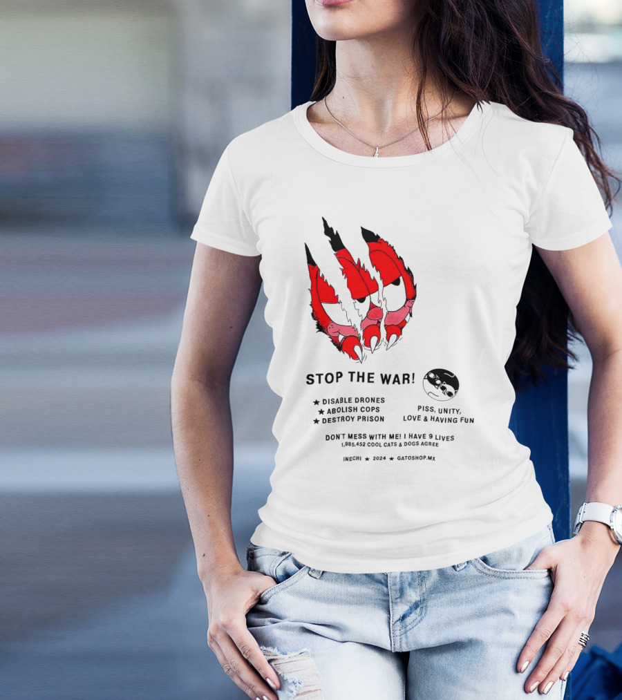 Garfield Stop The War Disable Drones Abolish Cops Destroy Prison Piss Unity Love Having Fun T-Shirt