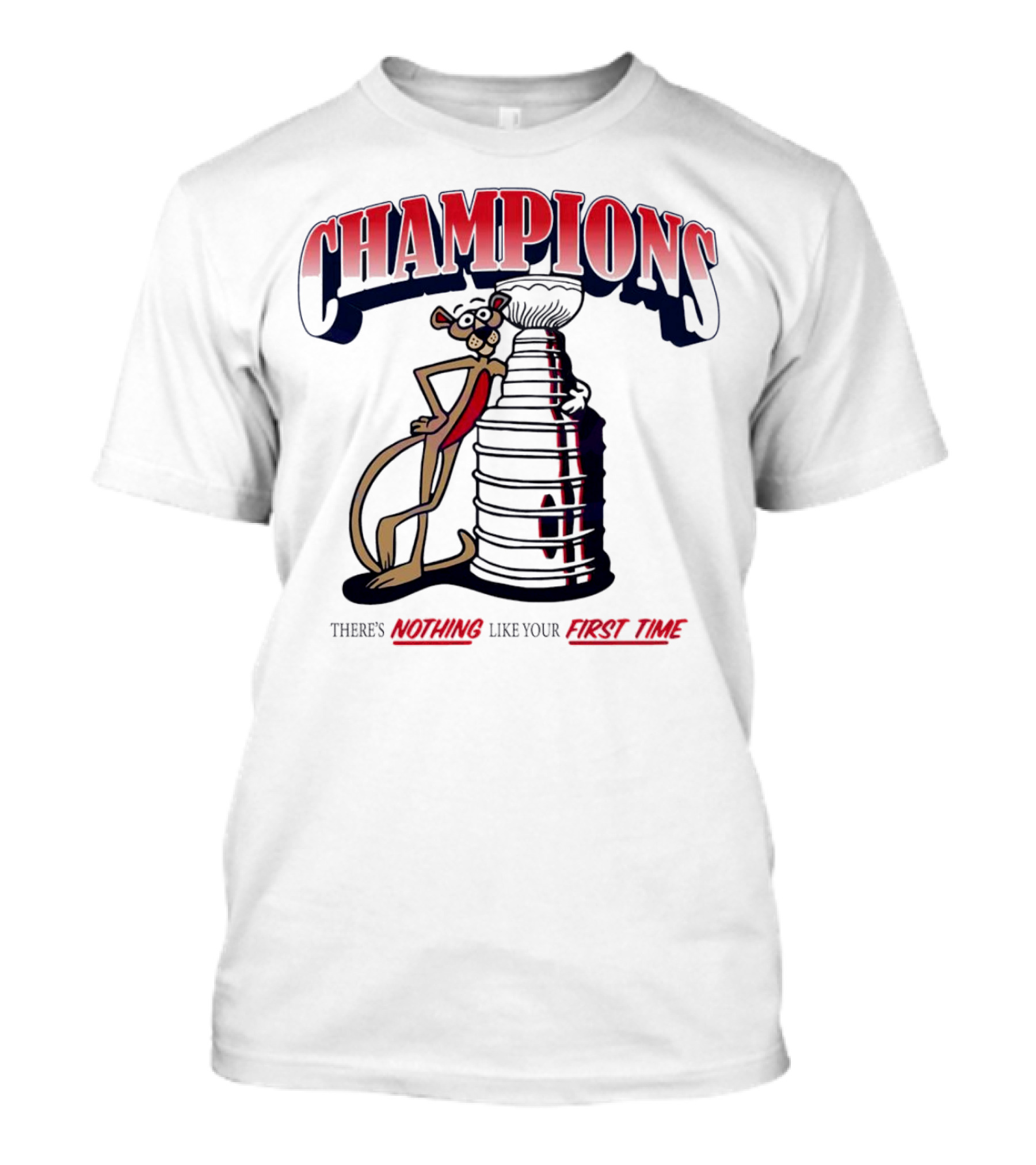Florida Panthers Champions There's Nothing Like Your First Time T-Shirt