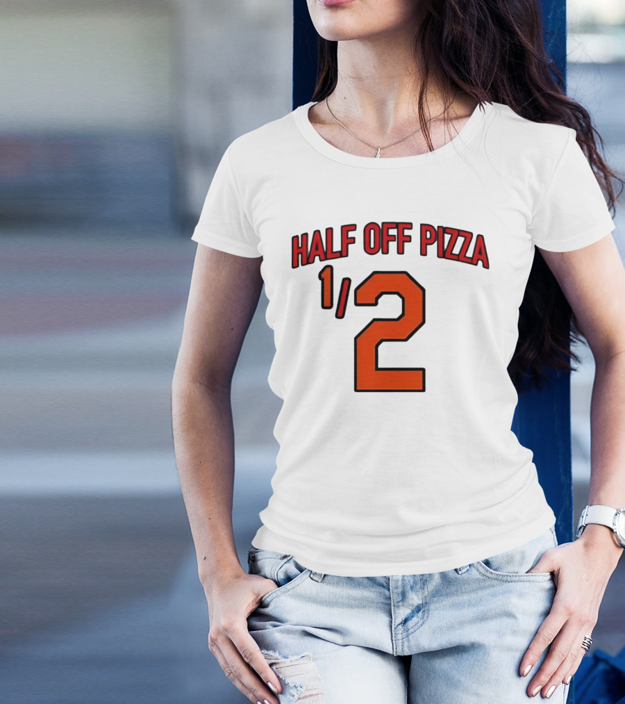 Baltimore Orioles Half Off Pizza 1/2 T-Shirt