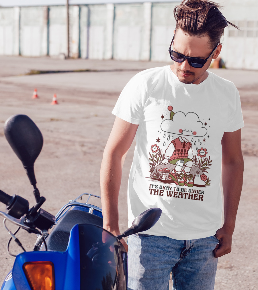 It's Okay To Be Under The Weather Cloud Character With Raindrops And Flowers T-Shirt