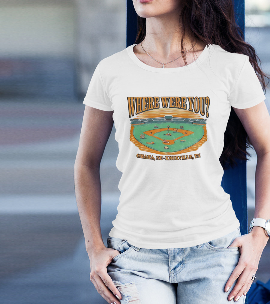 WHERE WERE YOU? Omaha, NE - Knoxville, TN T-Shirt