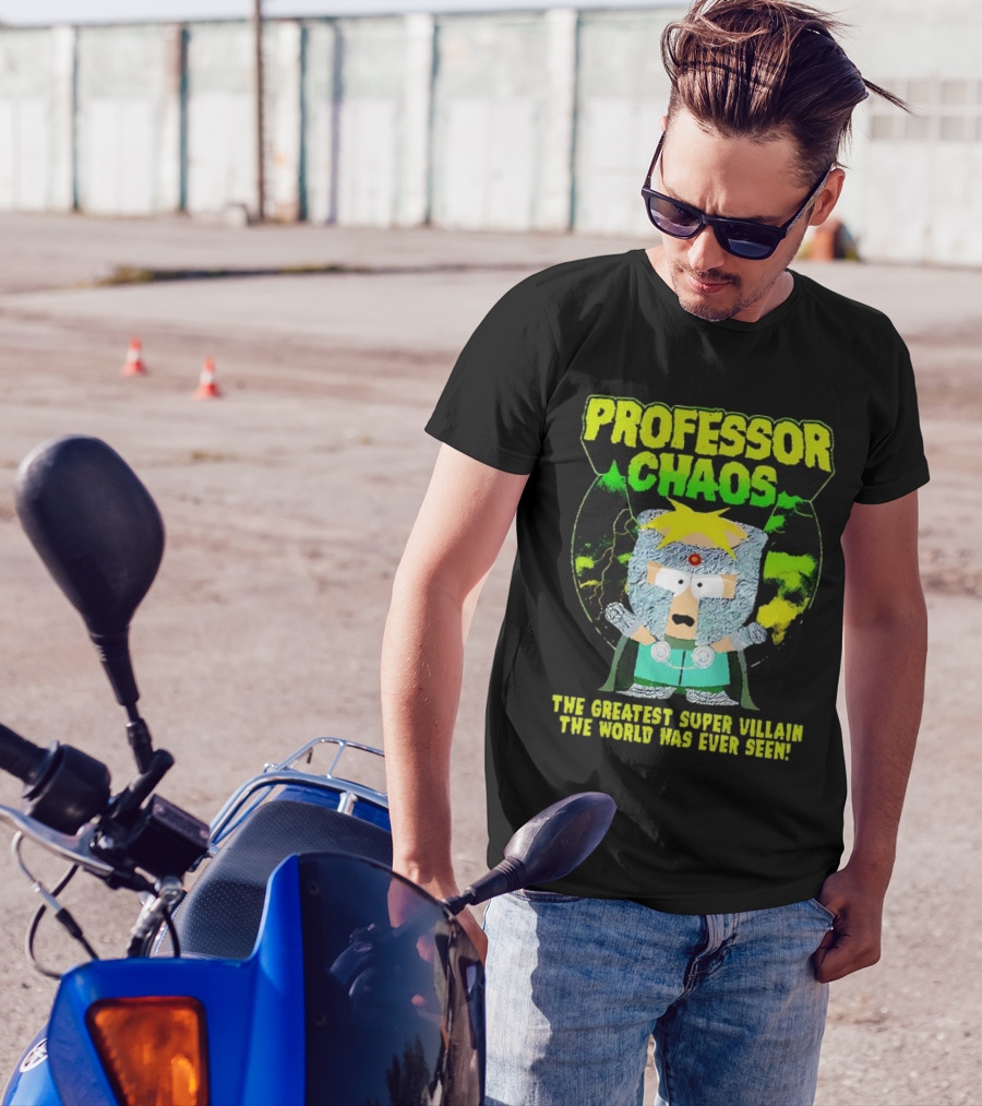 Professor Chaos The Greatest Super Villain The World Has Ever Seen T-Shirt