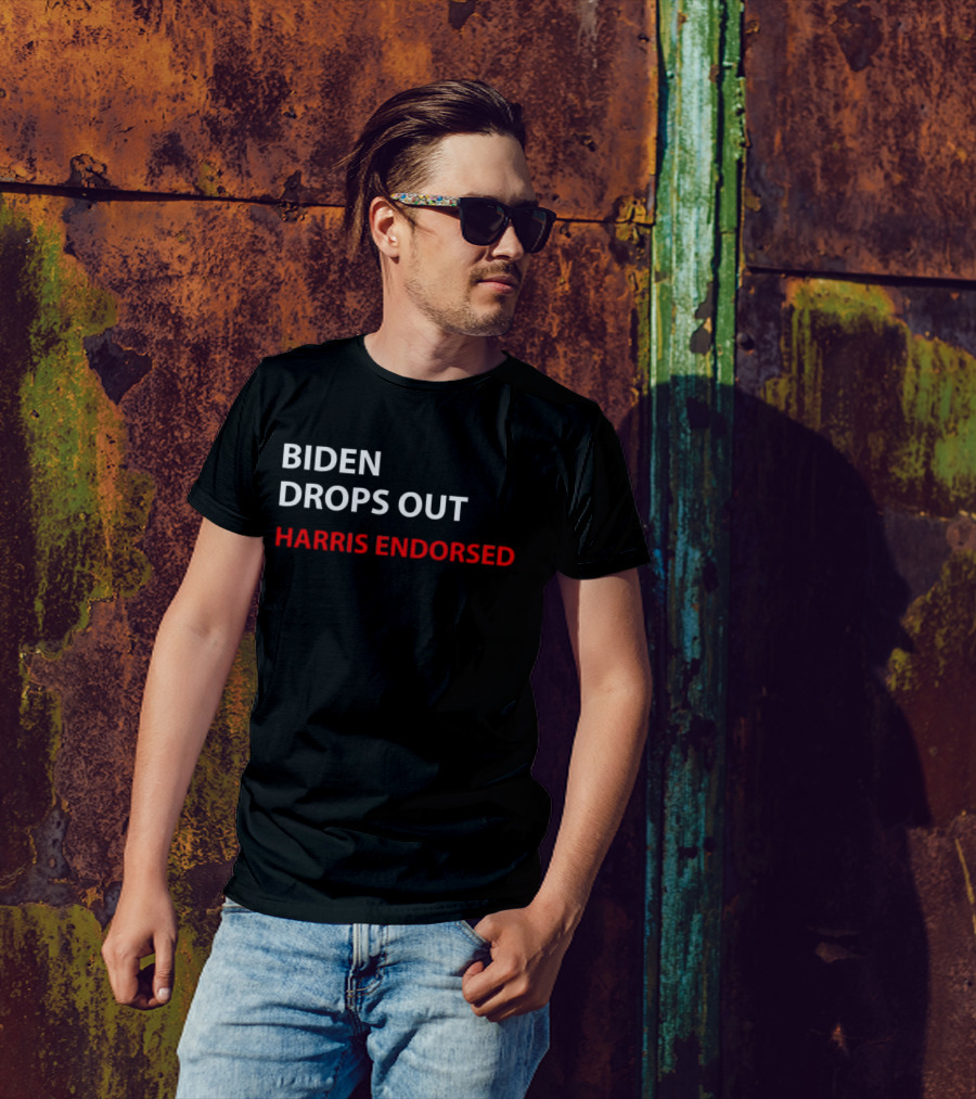 Biden Drops Out Harris Endorsed T-Shirt