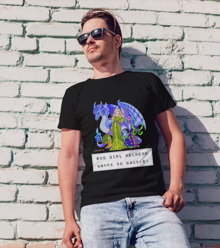 Bug Girl Helaena With Dragon And Insects Wants To Battle T-Shirt