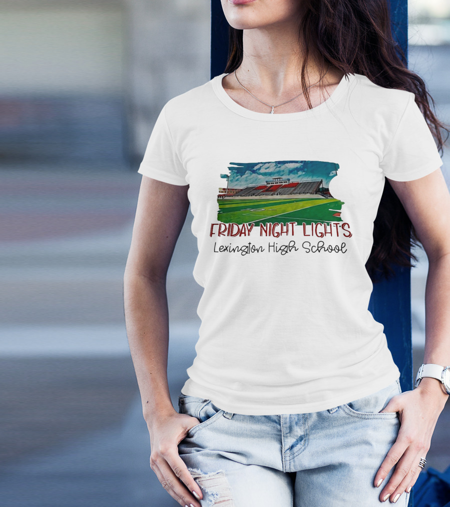 Friday Night Lights Lexington High School Football Stadium T-Shirt