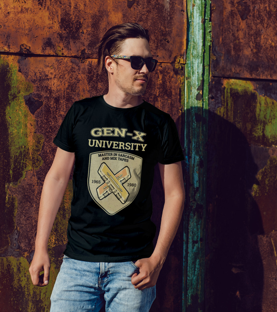 Gen-X University Master In Sarcasm And Mix Tapes 1965-1980 T-Shirt