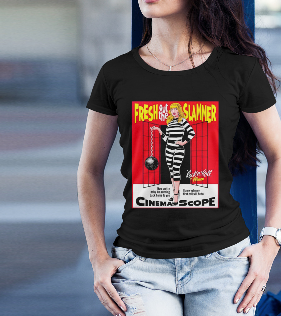 Fresh Out The Slammer Rock 'n' Roll CinemaScope Now Pretty Baby I'm Running Back Home To You T-Shirt