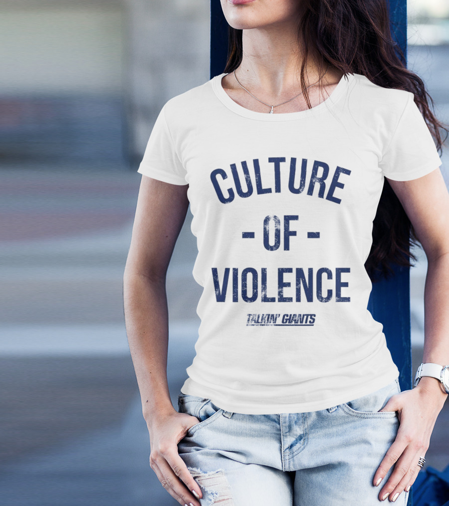Talkin’ Giants Culture Of Violence T-Shirt