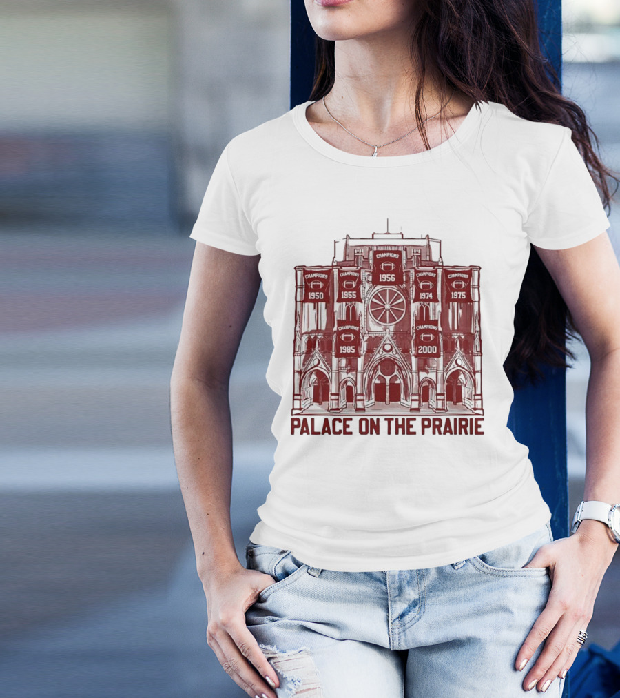 Oklahoma Sooners Champions 1950 1955 1956 1974 1975 1985 2000 Palace On The Prairie T-Shirt