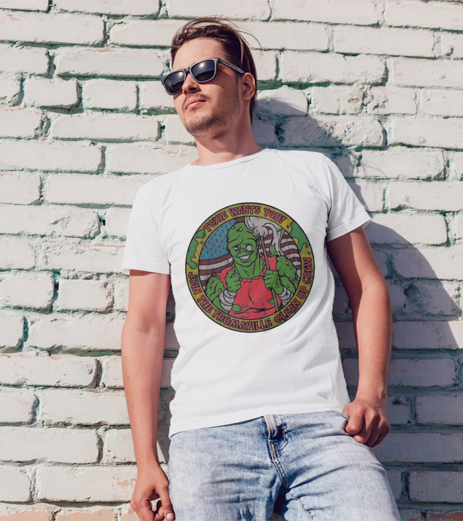 Toxie Wants You Join The Tromaville Clean Up Crew American Flag Background T-Shirt