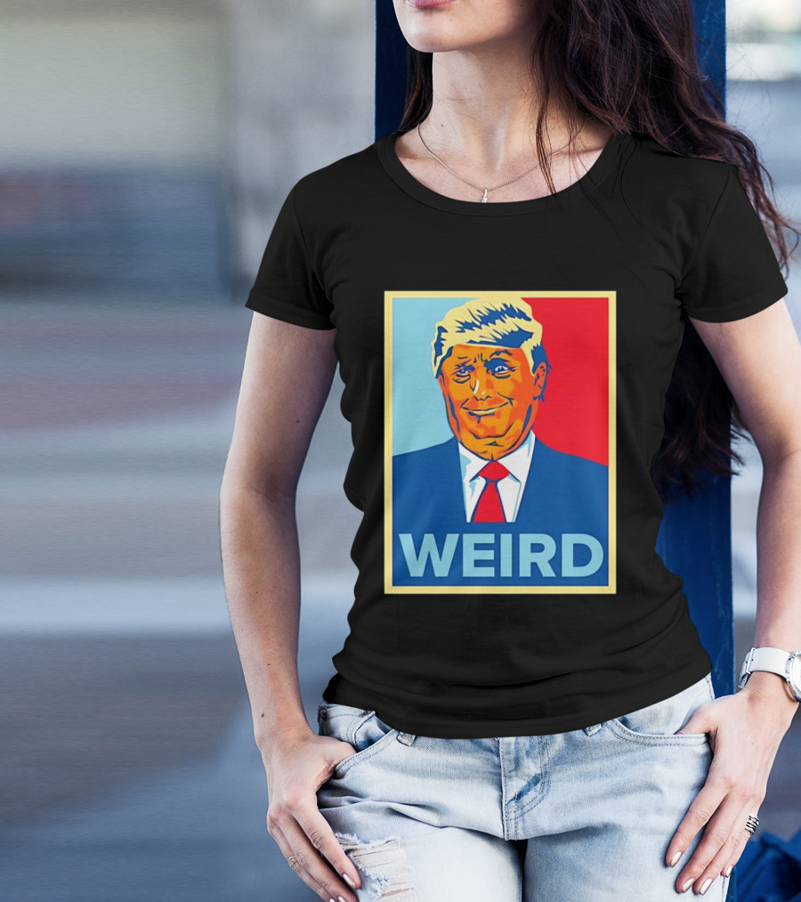 Weird Donald Trump Hope T-Shirt