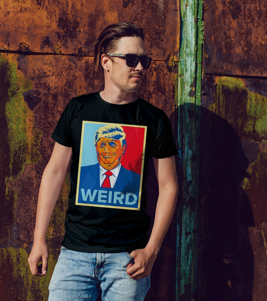 Weird Donald Trump Hope T-Shirt