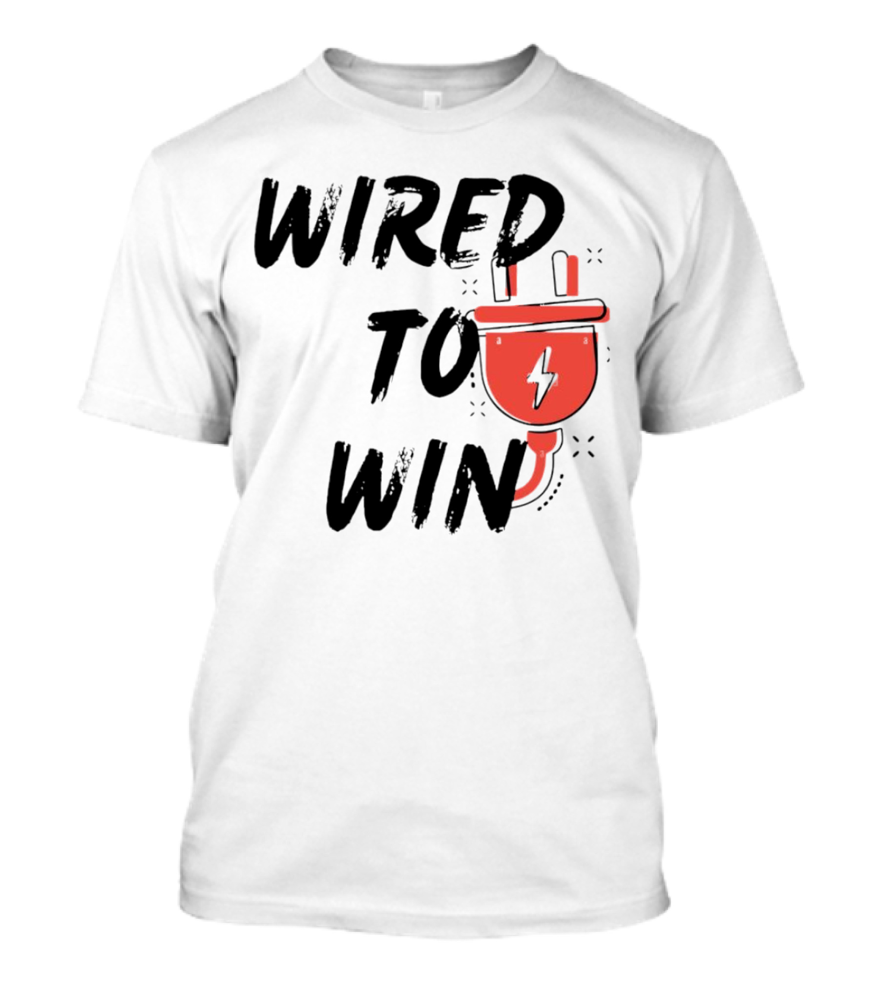 Wired To Win 2024 Electric Plug And Lightning Bolt T-Shirt
