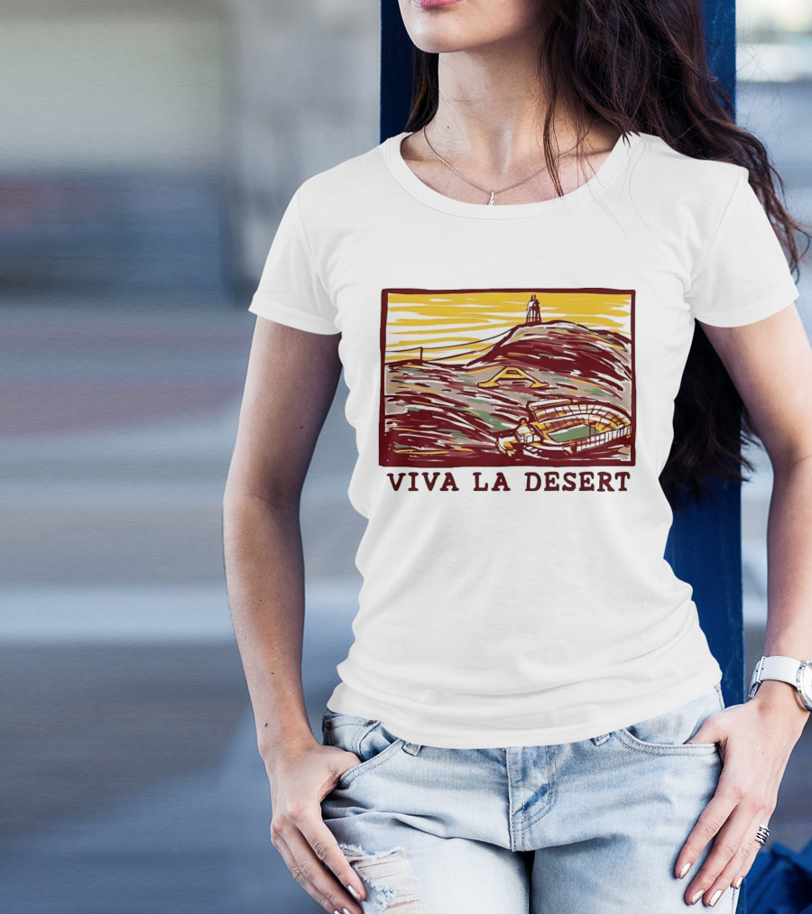 Viva La Desert Desert Stadium Arena Landmark Hilltop Stadium T-Shirt