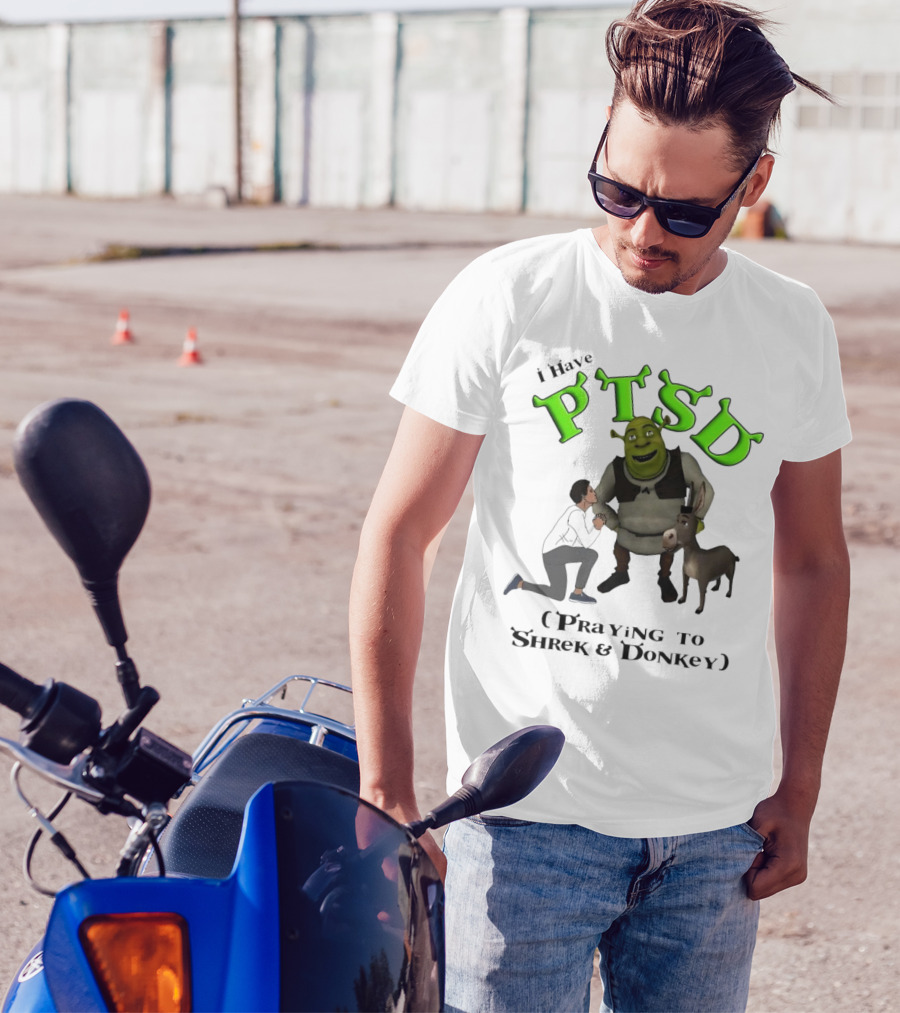 I Have PTSD Praying To Shrek And Donkey T-Shirt