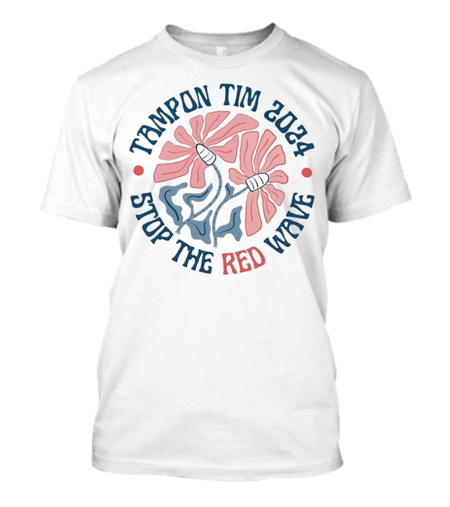 Tampon Tim 2024 Stop The Red Wave Floral T-Shirt