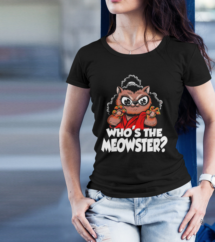 Who's The Meowster X Sho Nuff The Last Dragon Inspired Cat Character T-Shirt