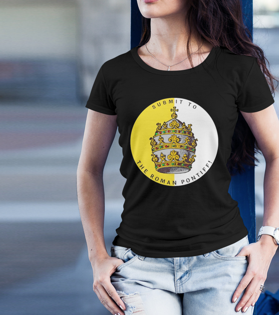 Submit To The Roman Pontiff Triple Tiara Circular Emblem T-Shirt