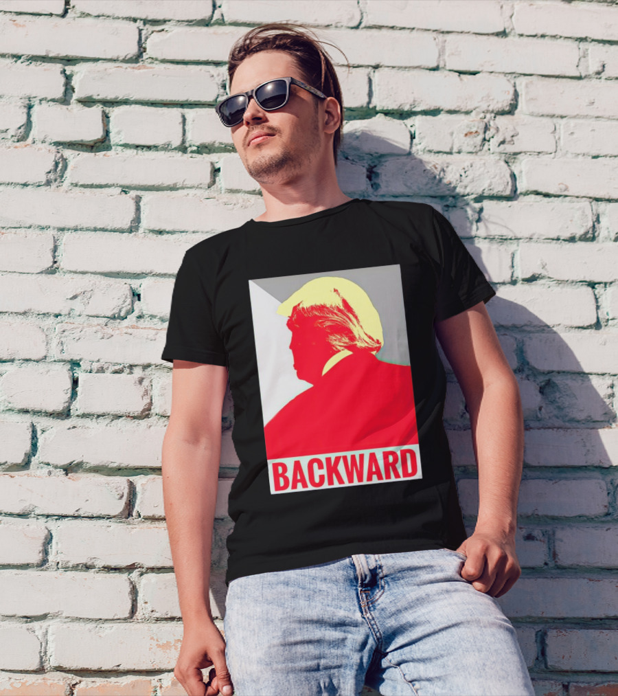 Donald Trump Backward Pop T-Shirt