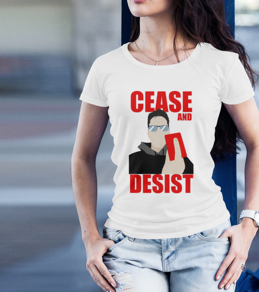 CEASE AND DESIST Red Card Warning T-Shirt