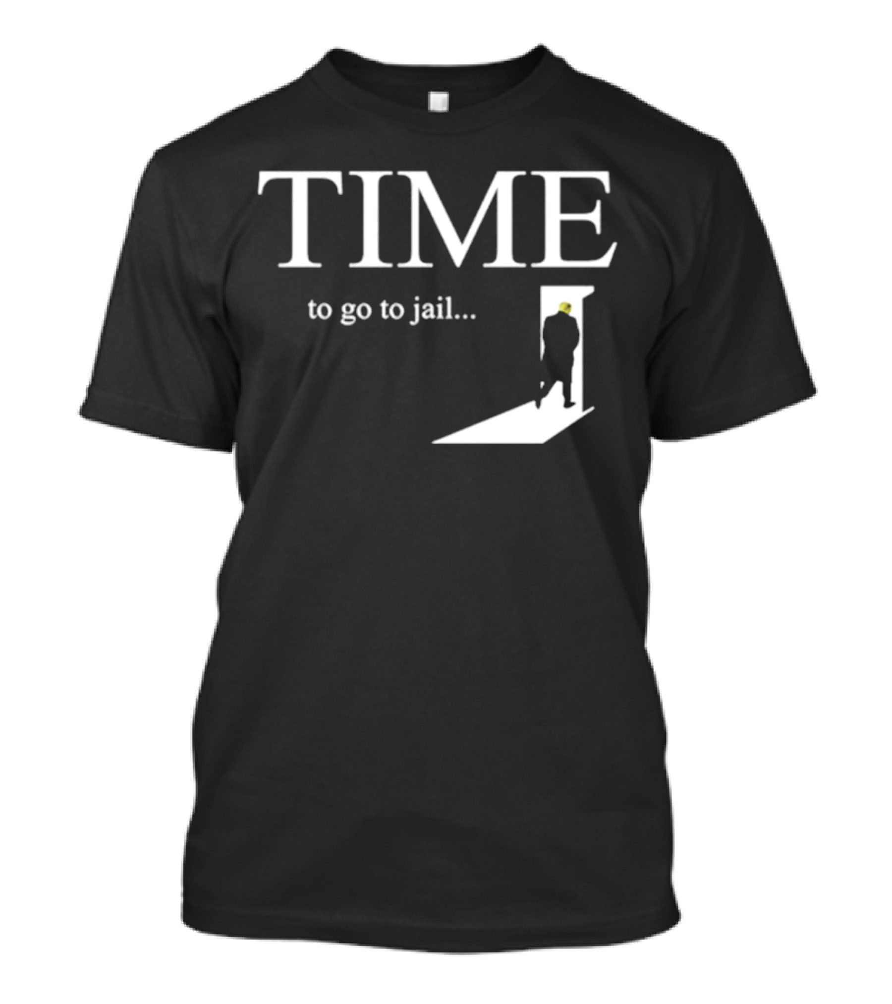 TIME To Go To Jail Door Silhouette Trump T-Shirt