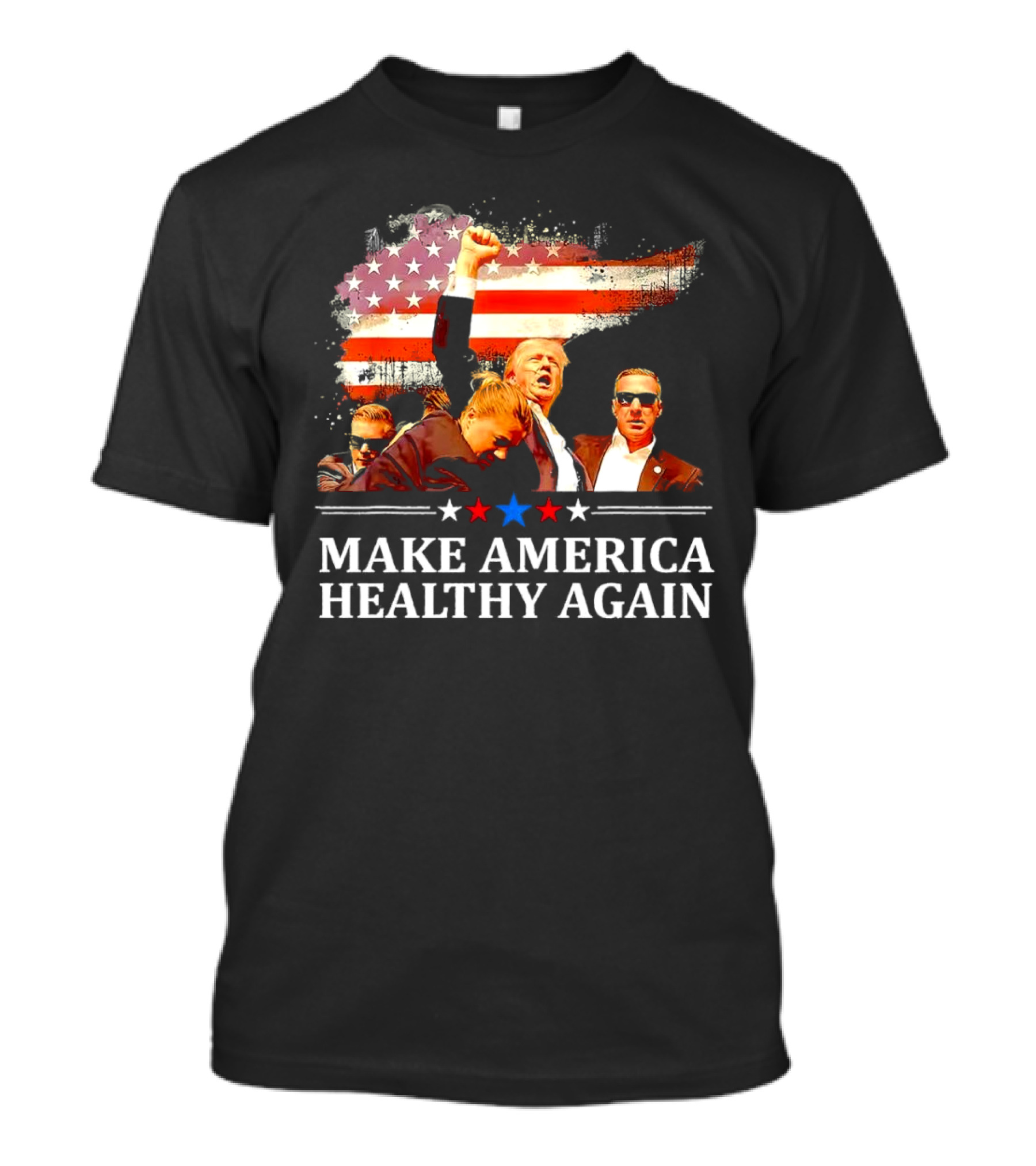 Donald Trump Make America Healthy Again Fight With American Flag Background T-Shirt