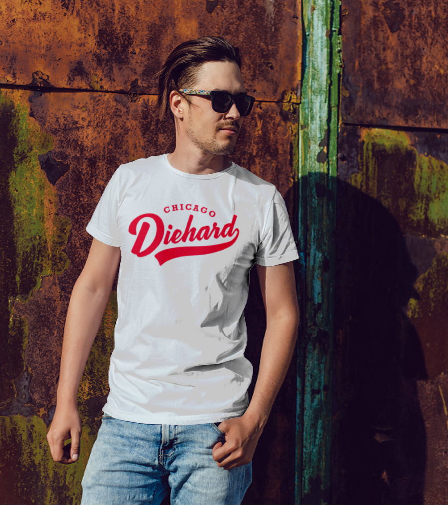 Chicago Diehard T-Shirt