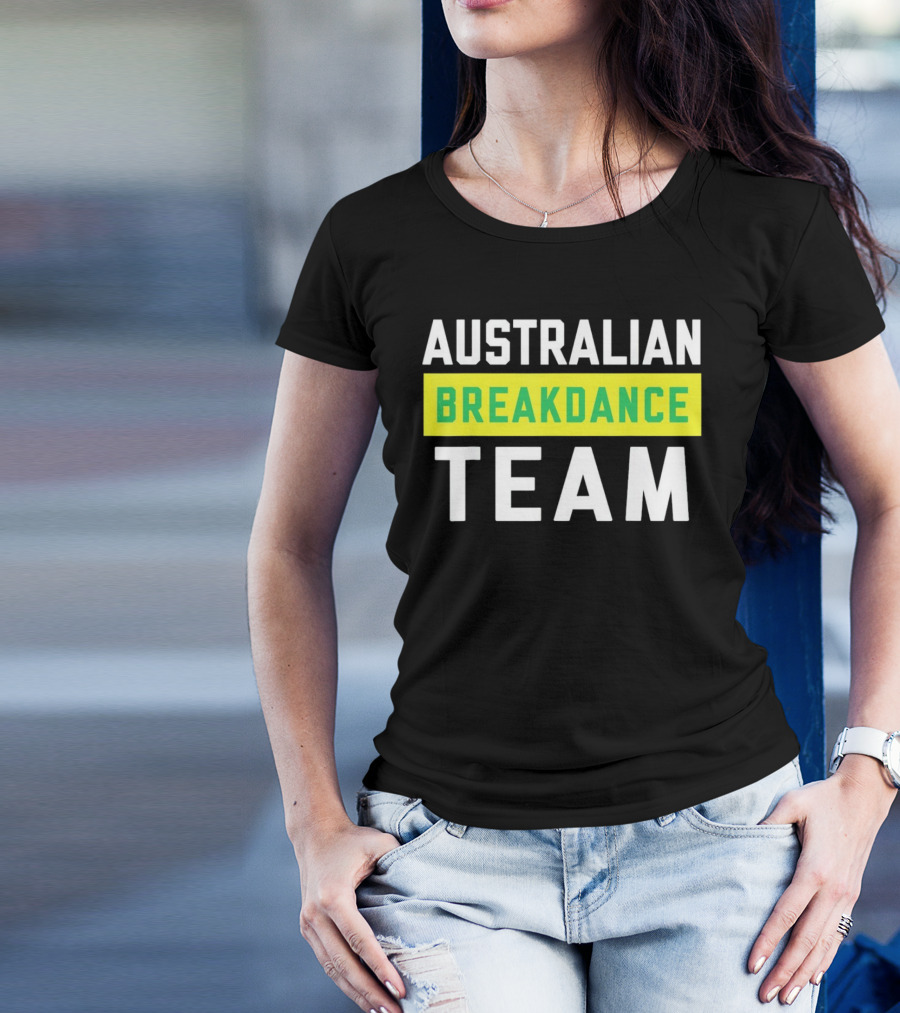 AUSTRALIAN BREAKDANCE TEAM T-Shirt