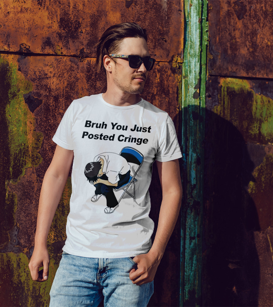 Bruh You Just Posted Cringe Meme Anime Guy Folded Chair T-Shirt