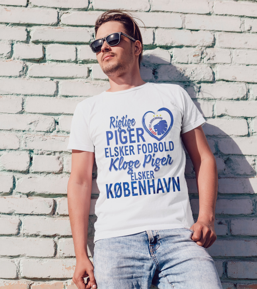 Rigtige Piger Elsker Fodbold Kloge Piger Elsker København FC T-Shirt