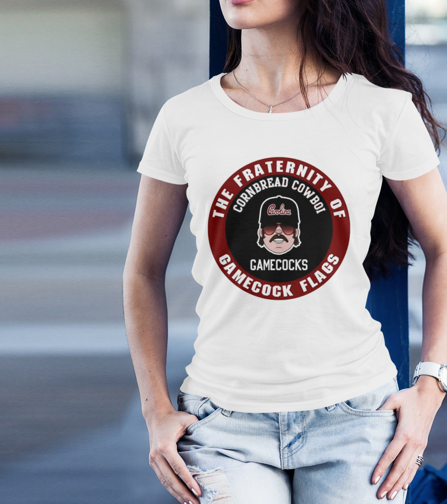 The Fraternity Of Gamecocks Flags Cornbread Cowboi Carolina T-Shirt