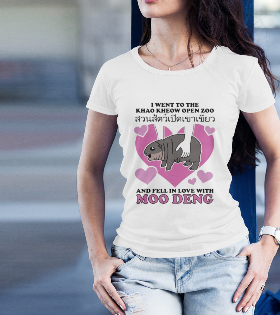 I Went To The Khao Kheow Open Zoo And Fell In Love With Moo Deng T-Shirt