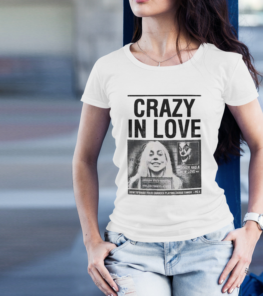 Crazy In Love Joker Has A New Love Arkham State Hospital T-Shirt