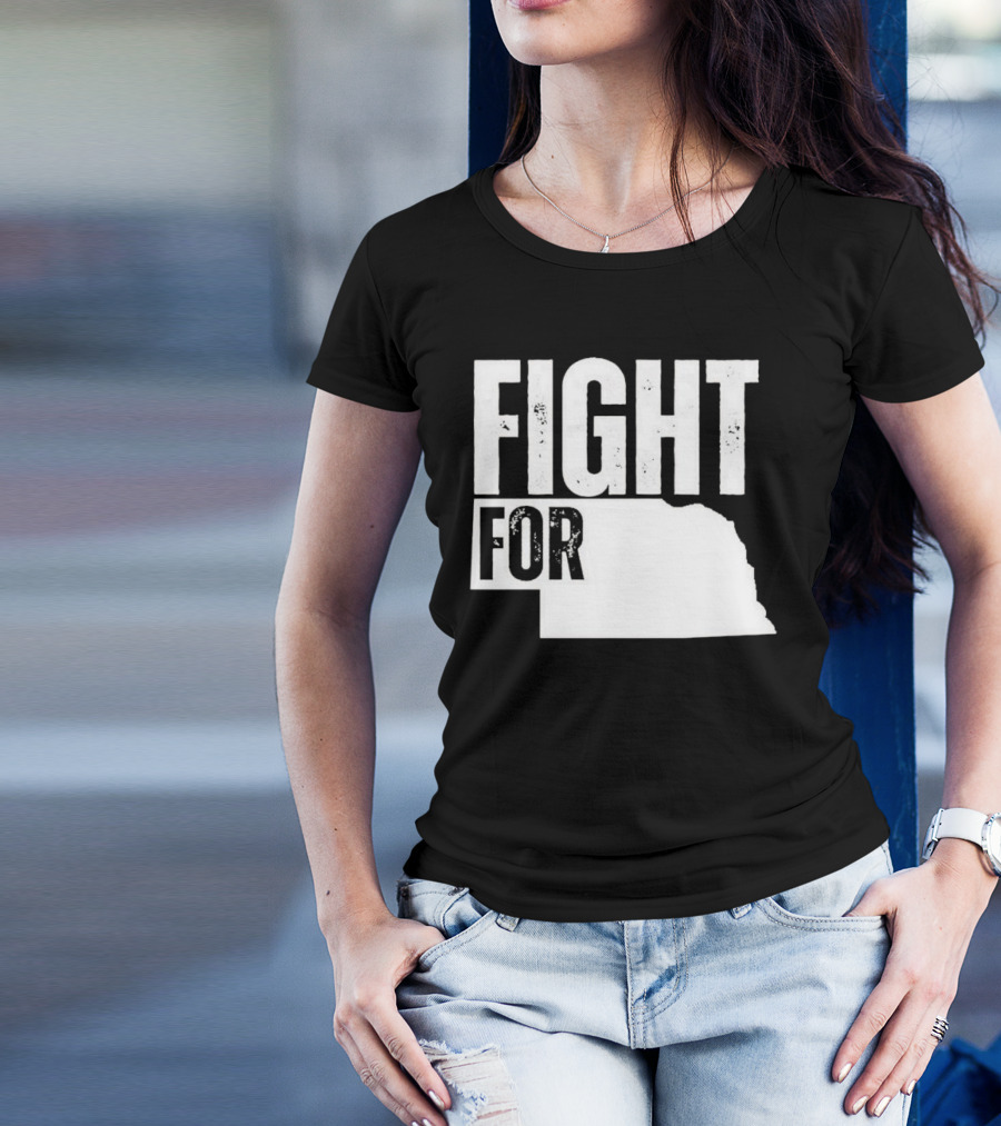 Fight For Nebraska State Passion And Pride T-Shirt