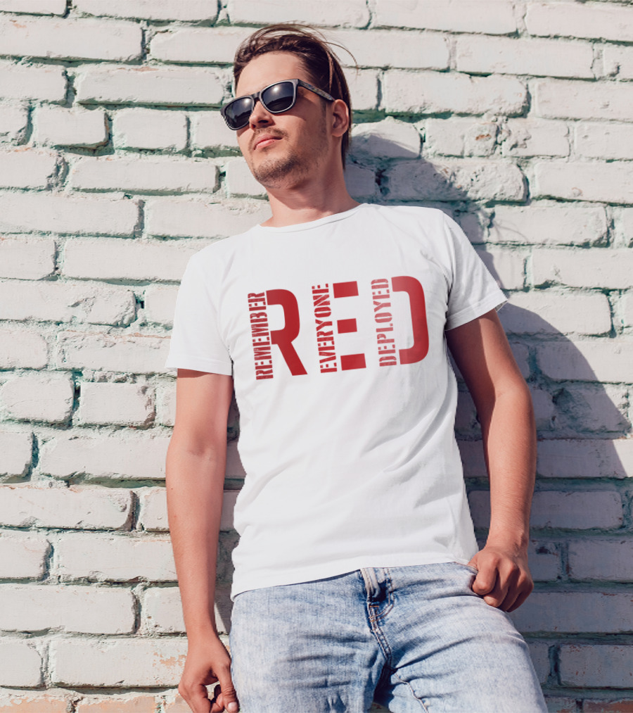 Remember Everyone Deployed Friday T-Shirt