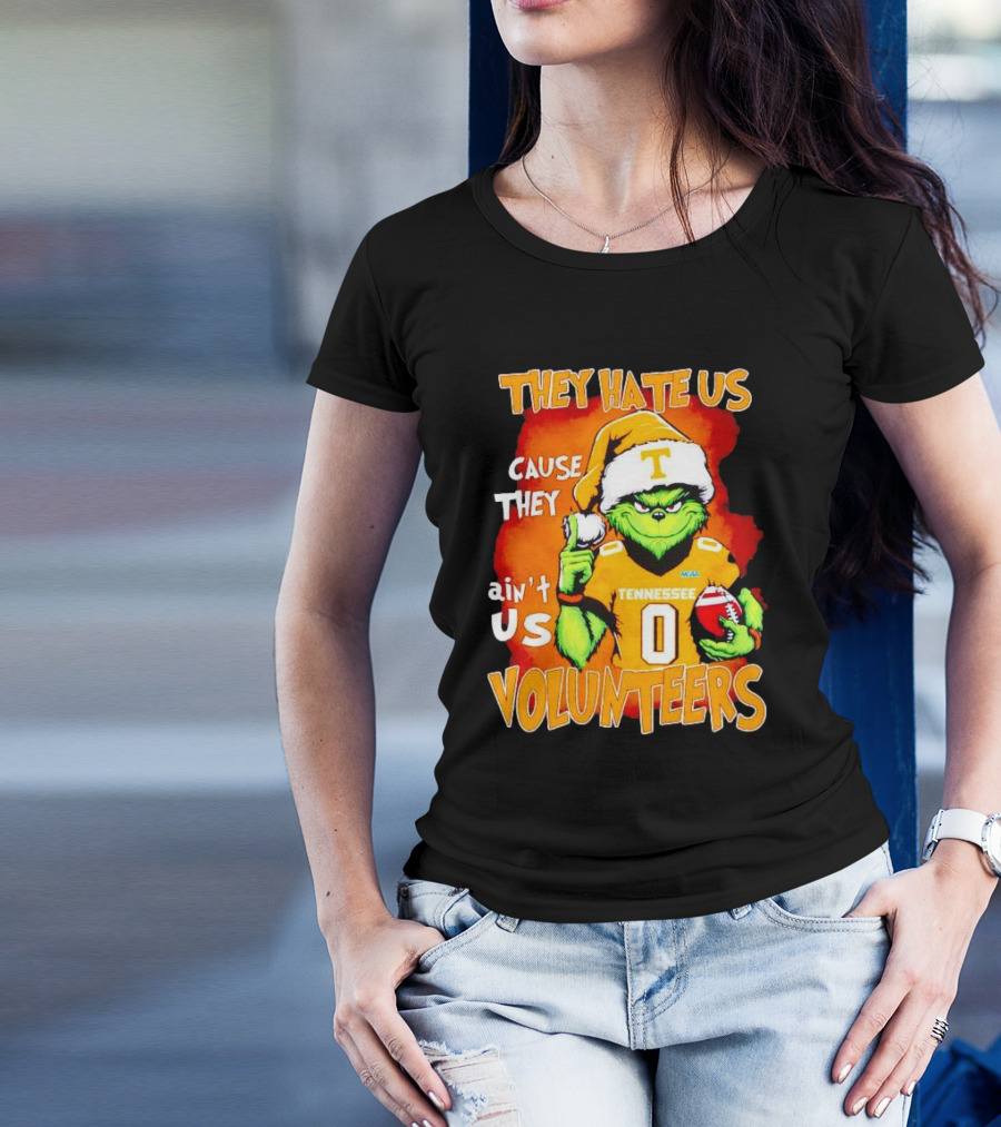They Hate Us Cause They Ain't Us Grinch Tennessee Volunteers Christmas Football T-Shirt
