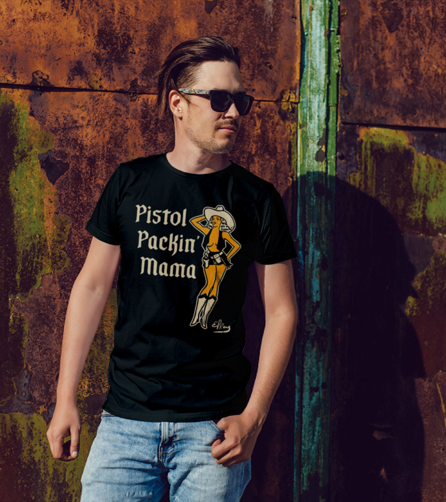 Pistol Packin’ Mama Cowgirl Illustration By ERay T-Shirt