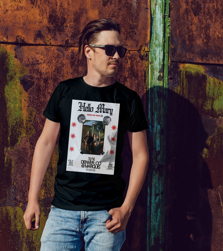 Hello Mary Emita Ox Tour October 14 2024 Denver CO @Marquis With El Dey Reid T-Shirt
