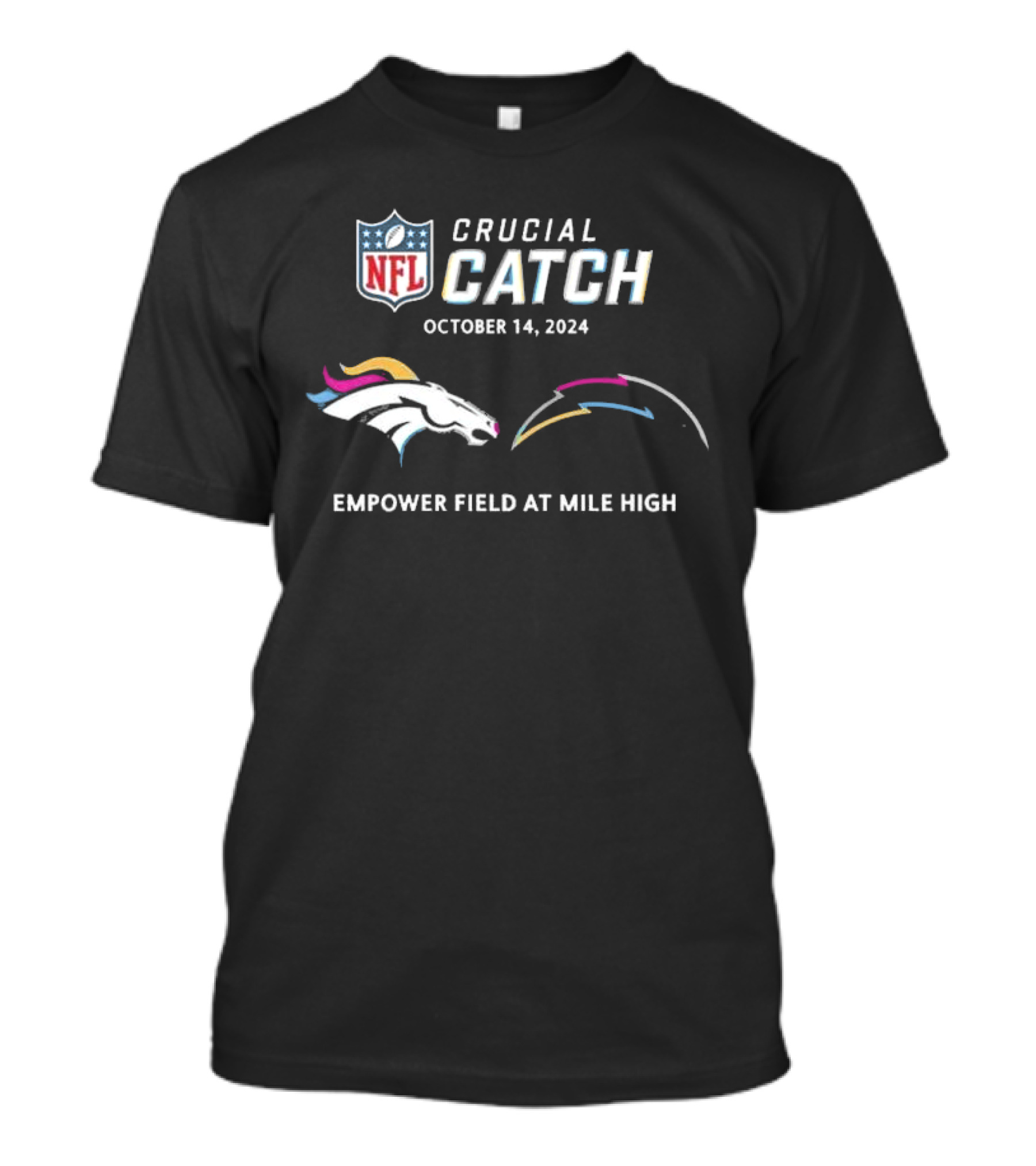 NFL Crucial Catch Denver Broncos Los Angeles Chargers Empower Field At Mile High October 14, T-Shirt
