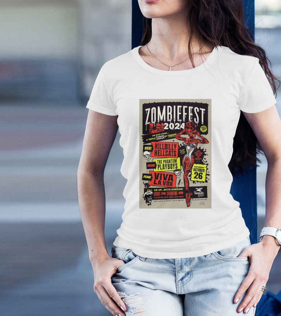 Zombiefest 2024 The Eagle’s Dare Wilmington NC Hillbilly Hellcats Phantom Playboys Viva La Vox October 26 T-Shirt