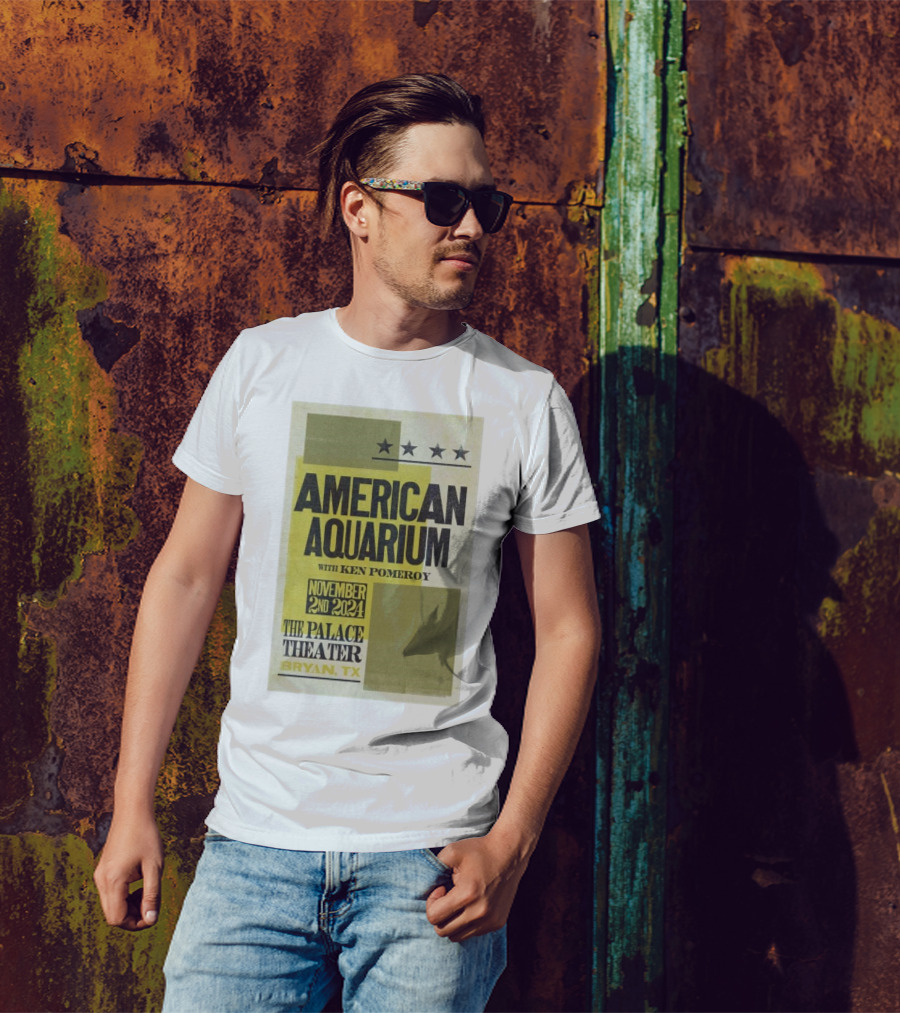 American Aquarium With Ken Pomeroy November 2 2024 The Palace Theater Bryan TX T-Shirt
