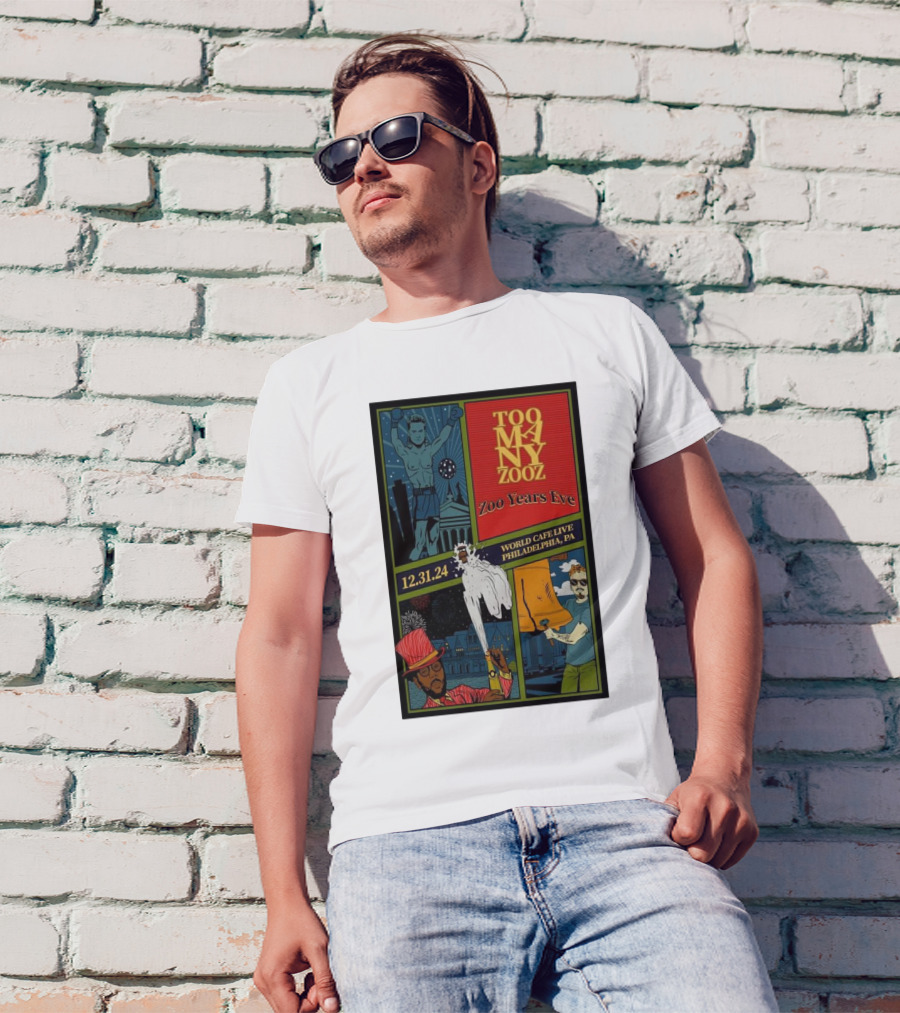 Too Many Zooz Zoo Years Eve World Cafe Live Philadelphia PA 12.31.24 T-Shirt